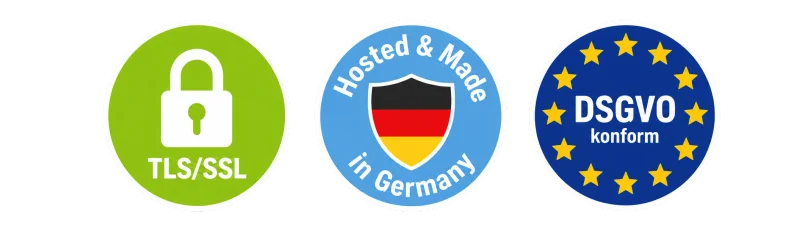 TLS/SSL-verschlüsselt · Hosted und Made in Germany · DSGVO-konform